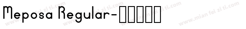 Meposa Regular字体转换